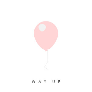 Way Up (feat. Ava Re)