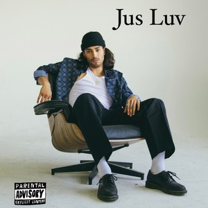 Jus Luv (Explicit)