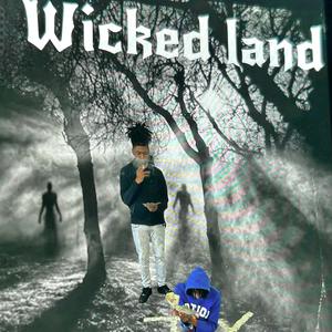 Wicked land (Explicit)