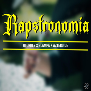 Rapstronomía (Explicit)