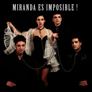 Miranda Es Imposible!