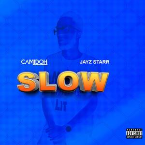 Slow (Explicit)