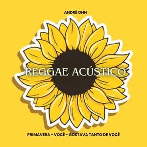 Primavera - Você - Gostava Tanto de Você (reggae)