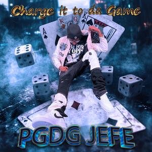 Charge it to da game (Explicit)