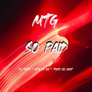 MTG - So Paid (Explicit)