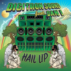 Digitron Sound - Hail Up