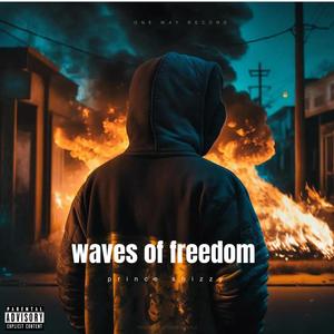 Waves Of Freedom