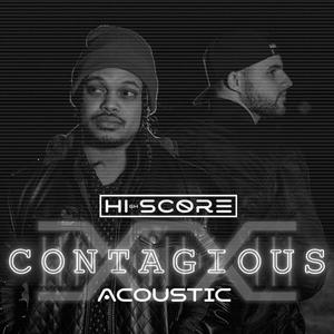 Contagious (Acoustic) [Explicit]