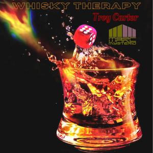 Whisky Therapy (feat. Troy Carter)