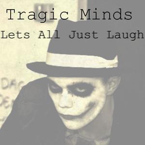 Lets All Just Laugh (Explicit)