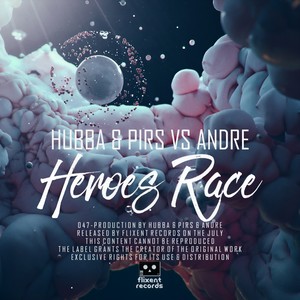 Heroes Race (Original Mix)
