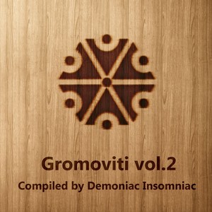 Gromoviti 2 (Compiled by Demoniac Insomniac) [Explicit]