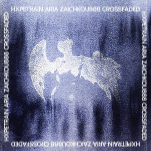 Crossfaded (Explicit)