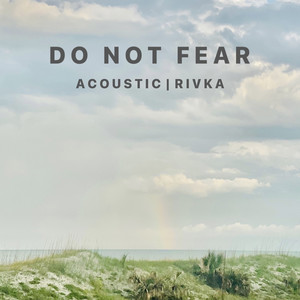 Do Not Fear (Acoustic|Live)