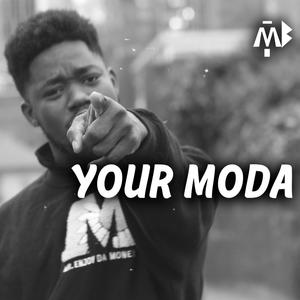 Your MODA Freestyle (Explicit)