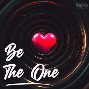 Be The One (feat. BlackestButter)