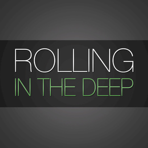 Rolling In The Deep (in the style of Adele)