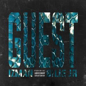 GUEST (feat. Bilie Jr & 404NR) (Explicit)