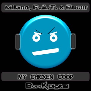 My Chicken Coop (Original Mix)