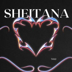 Sheitana (Explicit)