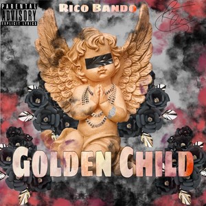 Golden Child (Explicit)