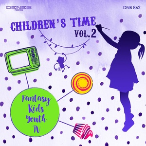 Children's Time, Vol. 2