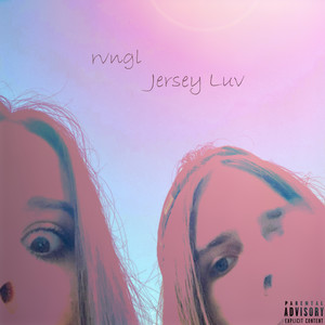 Jersey Luv (Explicit)