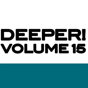 Deeper, Vol. 15