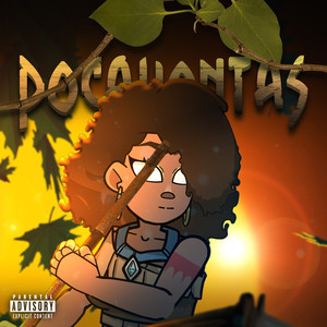 Pocahantas (Explicit)