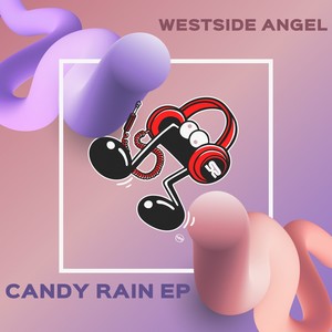 Candy Rain (Original Mix)