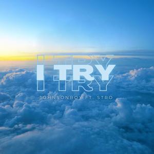 I Try (feat. Stro)