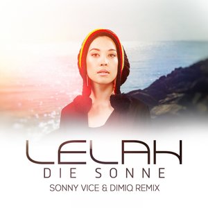 Die Sonne (Sonny Vice & DIMIQ Remix) (太阳（桑尼·维斯&DIMIQ混音版）)