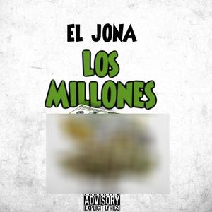 Los Millones (Explicit)