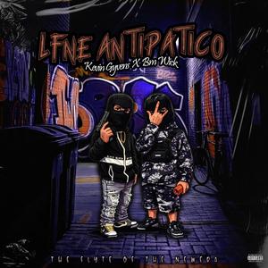 LFNE ANTIPATIKO (feat. BMWICK & 4flush) (Explicit)