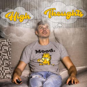 High Thoughts (Explicit)
