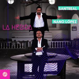 La Herida (feat. Nano López)