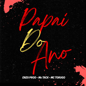 PAPAI DO ANO (Explicit)