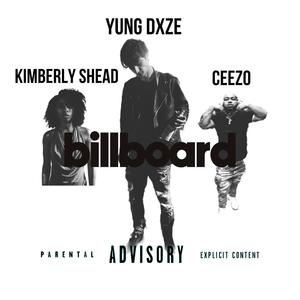 Billboard (feat. Kimberly Shead & Ceezo) (Explicit)