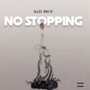 No Stopping (Explicit)