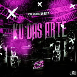 Kú das Arte (Explicit)