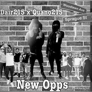 New Opps (feat. Quano215) [Explicit]