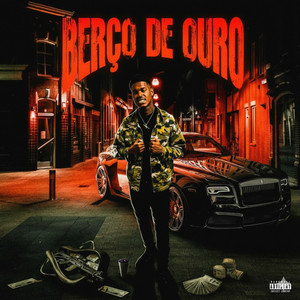 Berço de Ouro (Explicit)