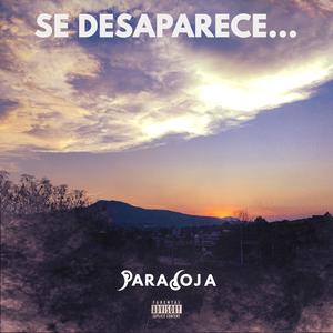 Se Desaparece... (Explicit)