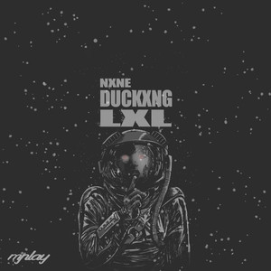 Nxne Duckxng Lxl (Explicit)