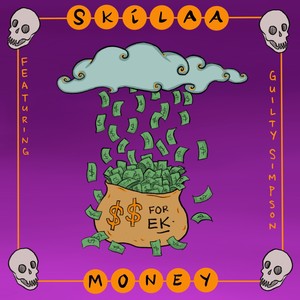 Money (feat. Guilty Simpson) [Explicit]