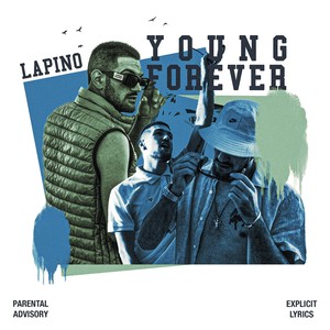 Young Forever (Explicit)