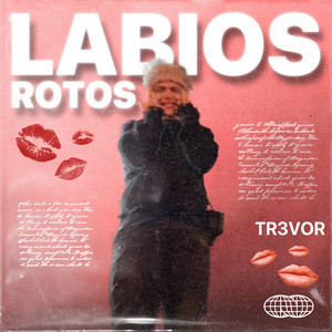 Labios rotos