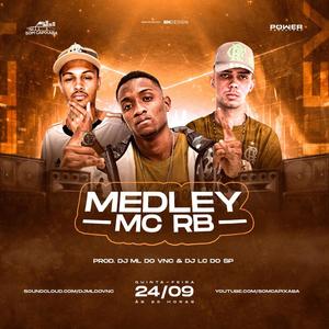 Medley 001 mc Rb (Clean Edit|Explicit)