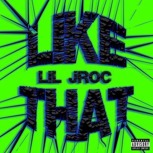 Like That (Explicit)
