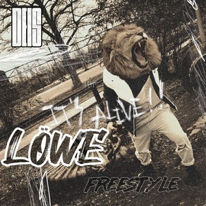 Löwe Freestyle (Explicit)